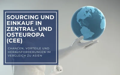 Sourcing und Einkauf in Zentral- und Osteuropa (CEE)